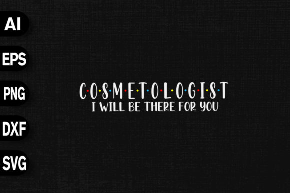 Download Cosmetologist I'll Be There for You - Cosmetologist Collection