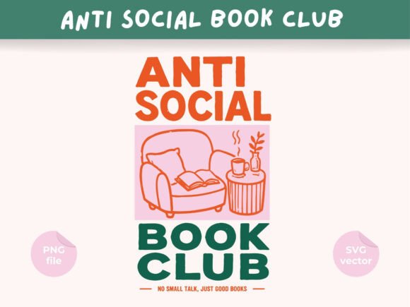 Download Anti Social Book Club Design, Book Lover - Love Collection